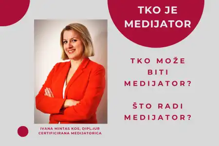TKO JE MEDIJATOR?