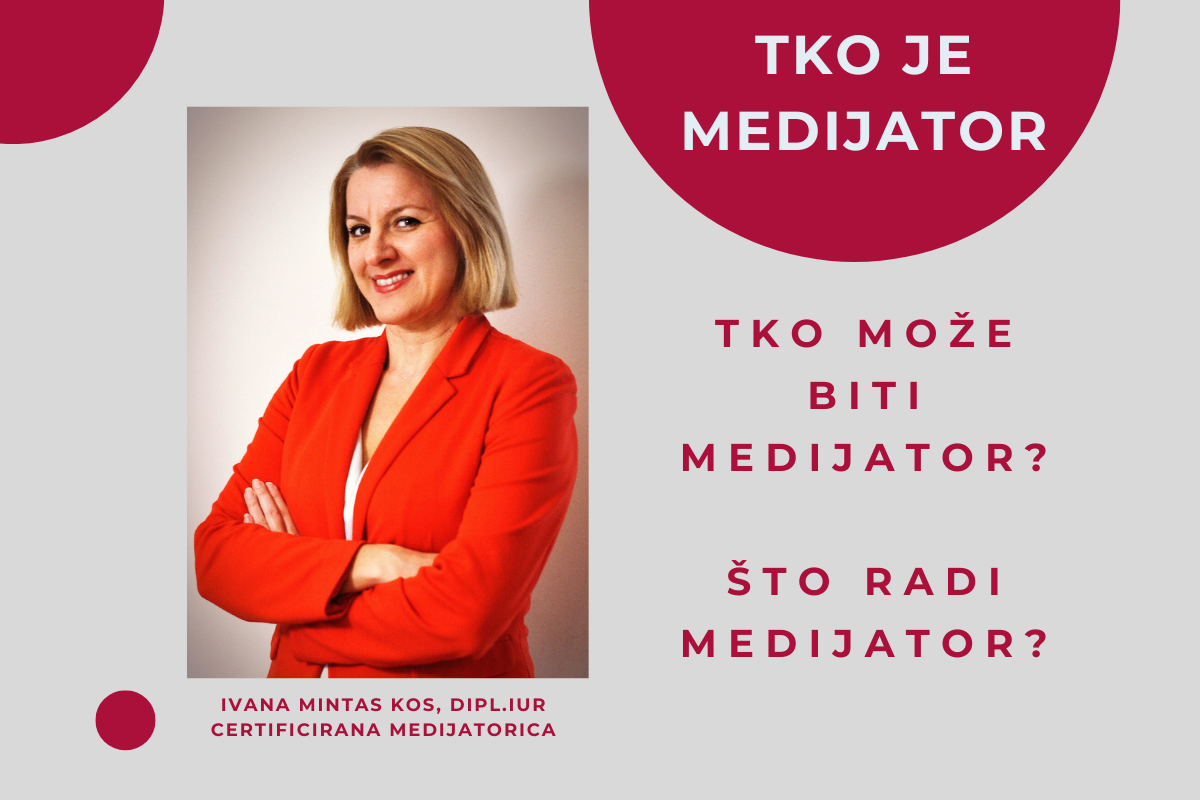TKO JE MEDIJATOR?